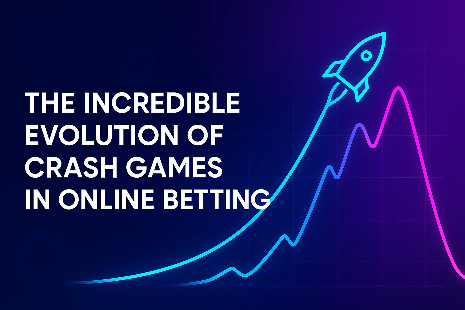 The Incredible Evolution of Crash Games in Online Betting